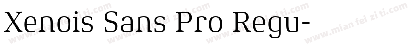Xenois Sans Pro Regu字体转换